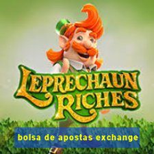 bolsa de apostas exchange